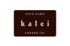 Kalei Coffee Gift Card